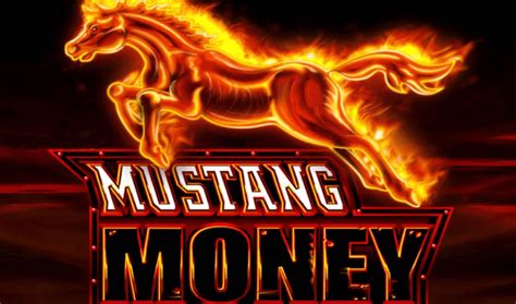 Mustang money pokies  Mustang Spirt Cashstacks